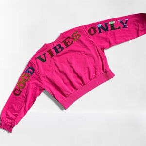 Ces Femme Hot Pink Sweatshirt “Good Vibes Only”